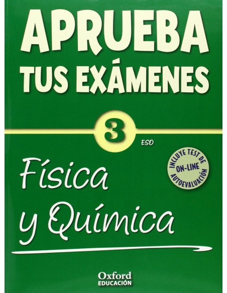 Aprueba tus Examenes Fisica y Quimica 3º ESO Cuaderno Test